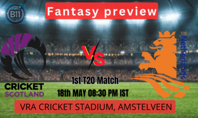 NED vs SCO 1st T20 Match Preview: Dream11 Tips, Pitch Report and Match Details for Netherland vs Scotland Showdown