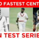 Top 10 Fastest Centuries in Test Cricket History