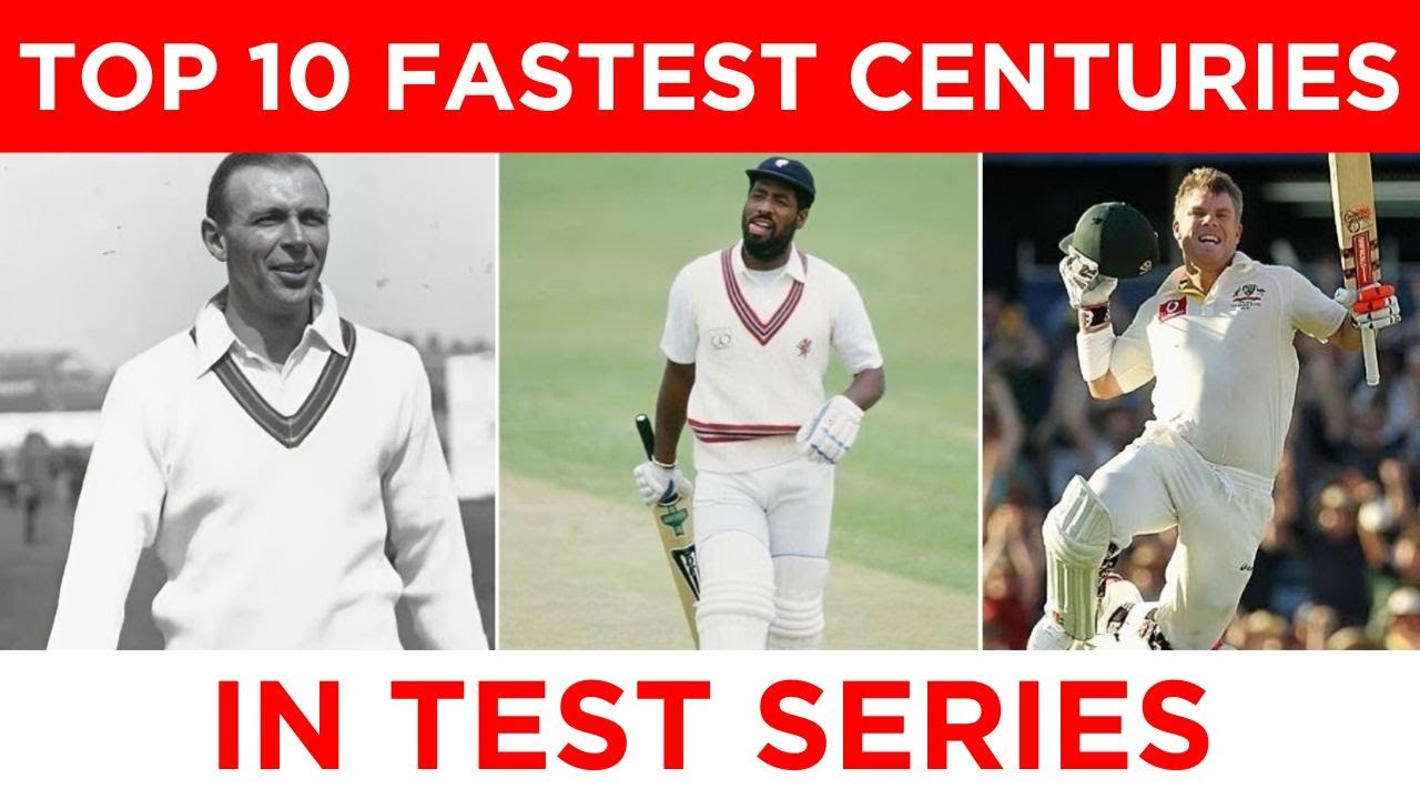 Top 10 Fastest Centuries in Test Cricket History