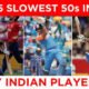 Top 5 Slowest 50's by Indian Players in T20