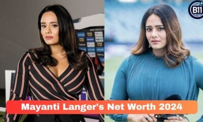 Mayanti Langer’s Net Worth 2024