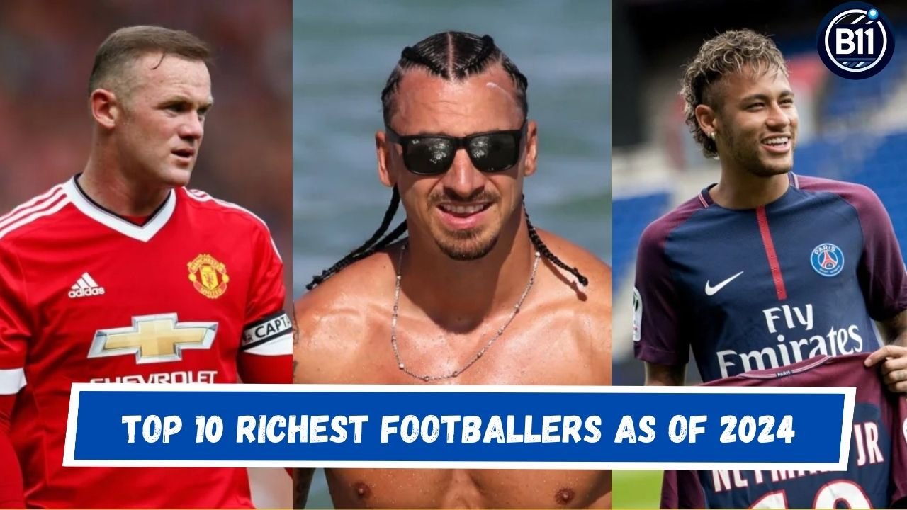 Top 10 Richest Footballers as of 2024