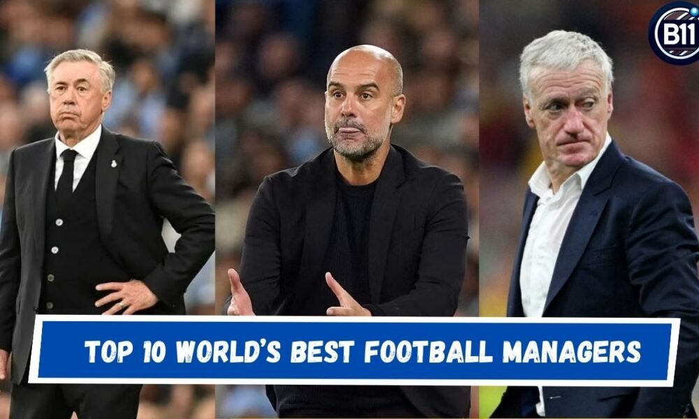 Top 10 World’s Best Football Managers