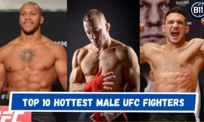 Top 10 Hottest Male UFC Fighters