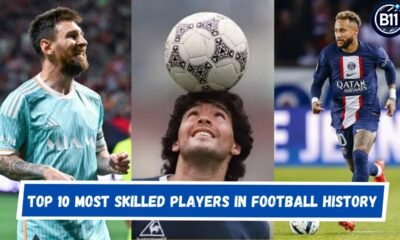 Top 10 Most Skilled Players in Football History