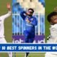 Top 10 Best Spinners in the World